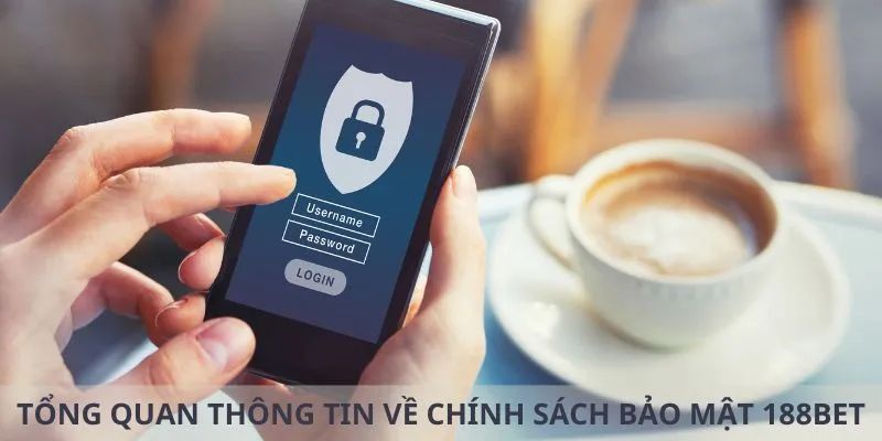 Các quy định tổng quan về bảo mật tài khoản